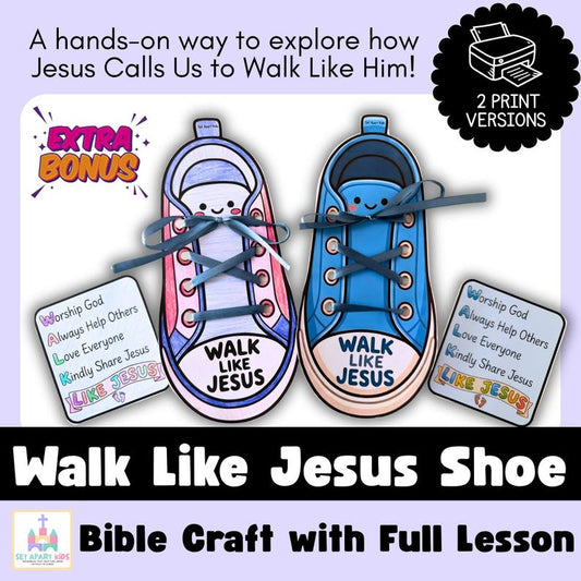 Walk Like Jesus Bible Craft for Kids | Shoe Sunday School Activity | Following Jesus Printable