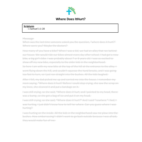 Children's Sermon/Message/Lessons - Where Does It Hurt? (1 Samuel 1:1-20- The story of Hannah)