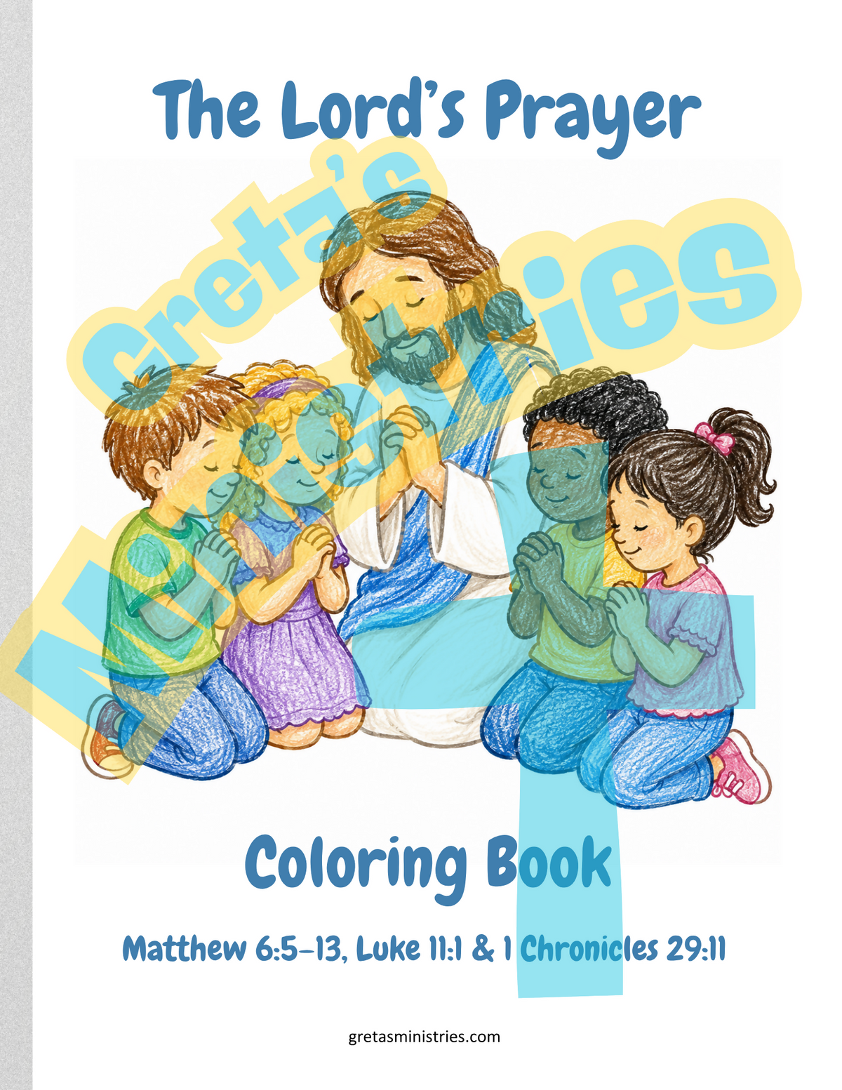 The Lord’s Prayer Coloring Book with Rhyming Explanations | PreK-2nd grade