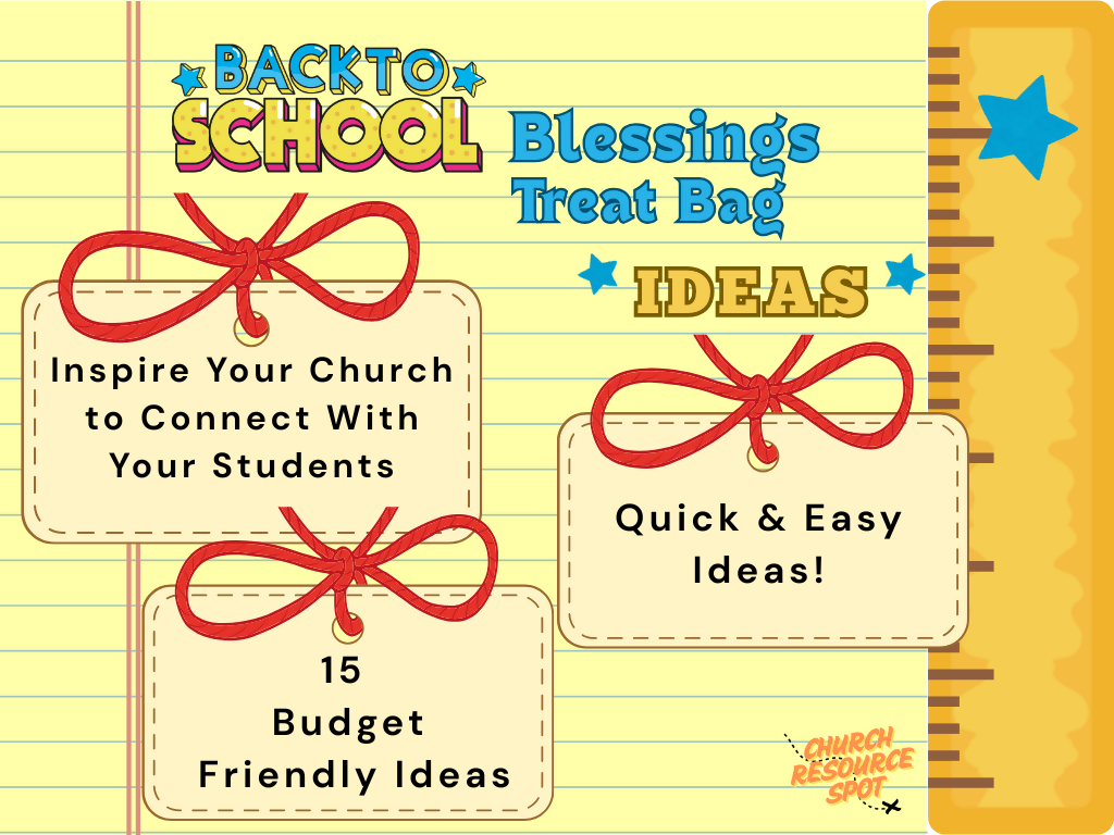 Back to School Blessings Treat Bag Ideas