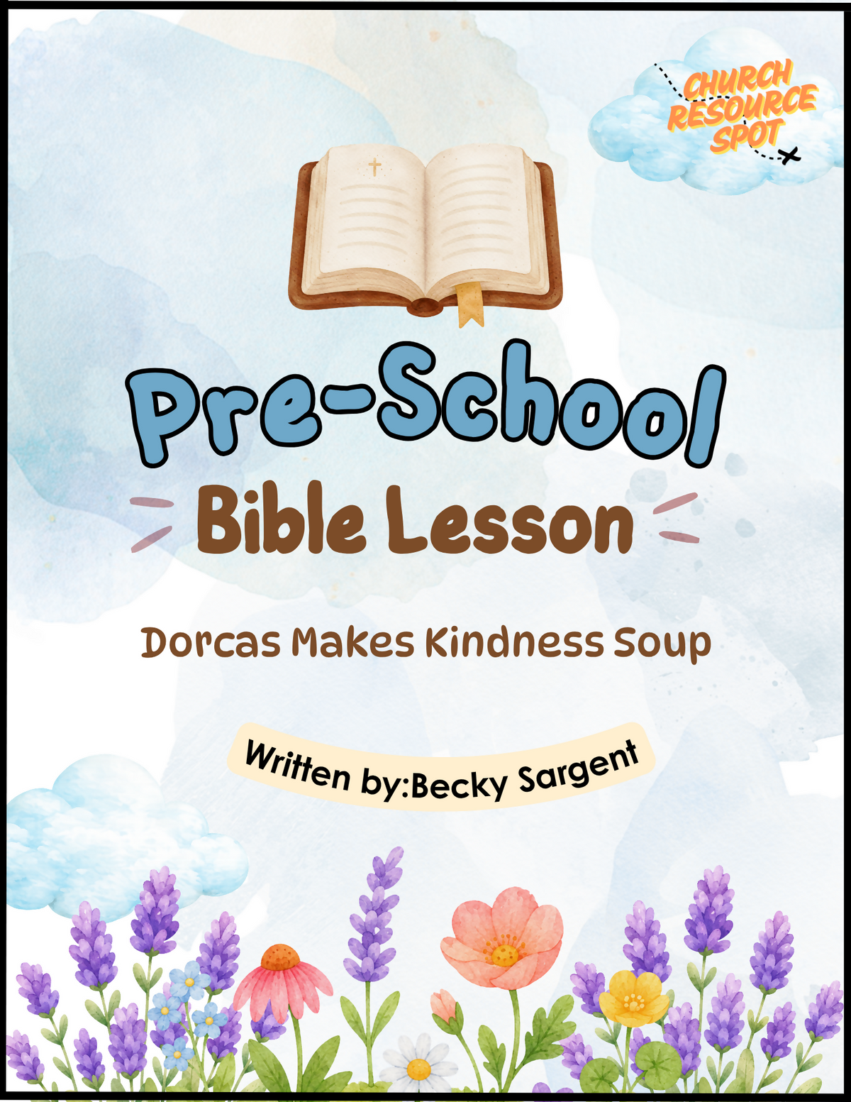 Dorcas Makes Kindness Soup