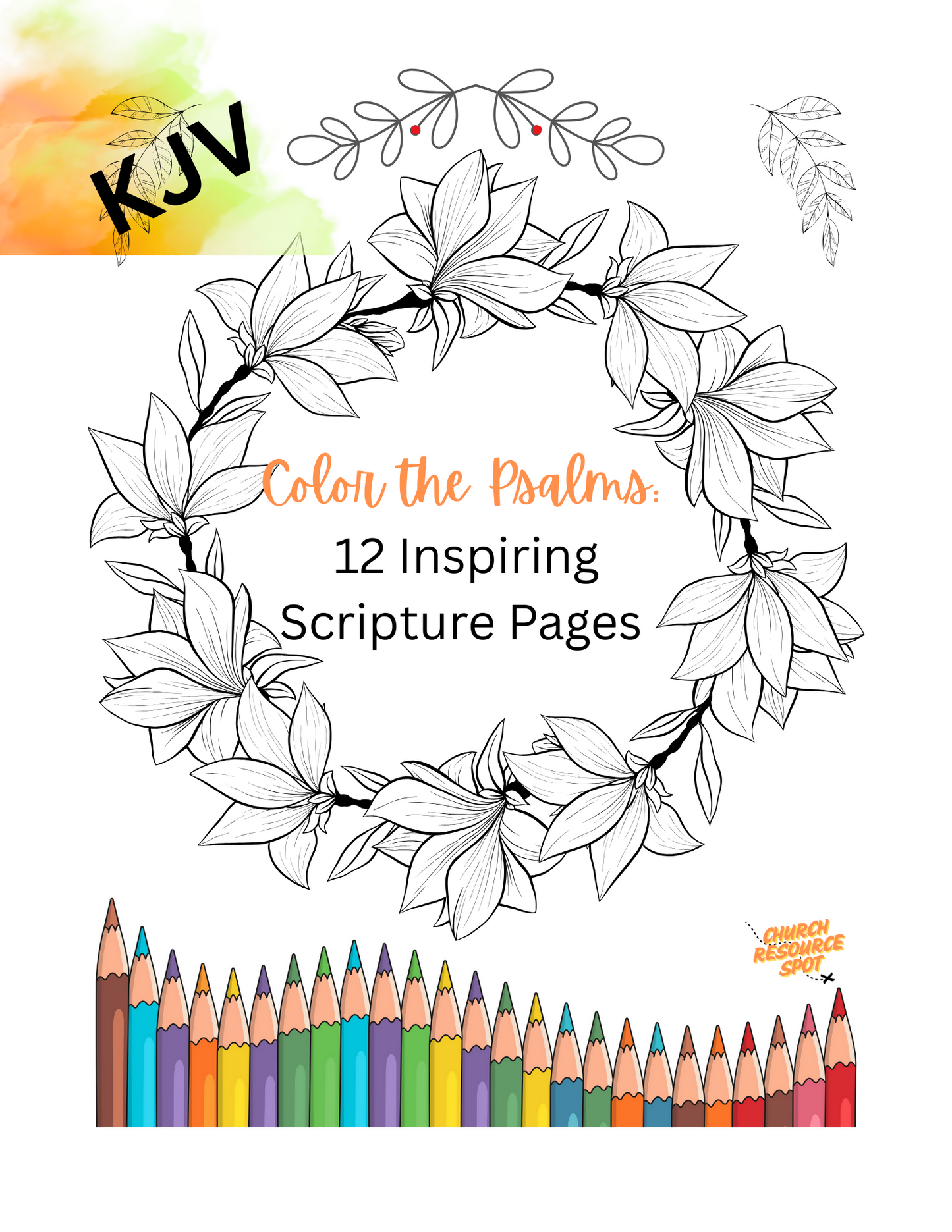 Color the Psalms: 12 Inspiring Scripture Pages