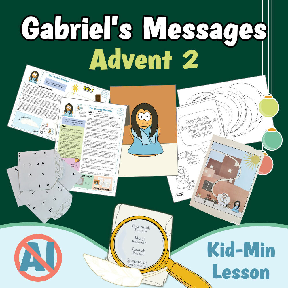 Gabriel's Messages - Advent 2 - Mary. Kidmin lesson & Bible crafts