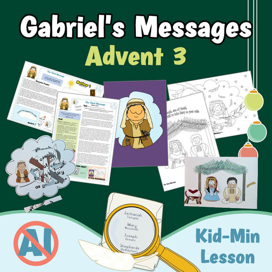 Gabriel's Messages - Advent 3 - Joseph. Kidmin lesson & Bible crafts