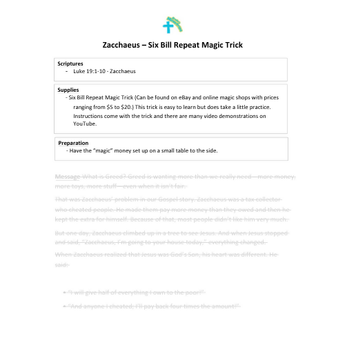 Children & Youth Sermon - "Zacchaeus" Six Bill Repeat (Luke 19:1-10)