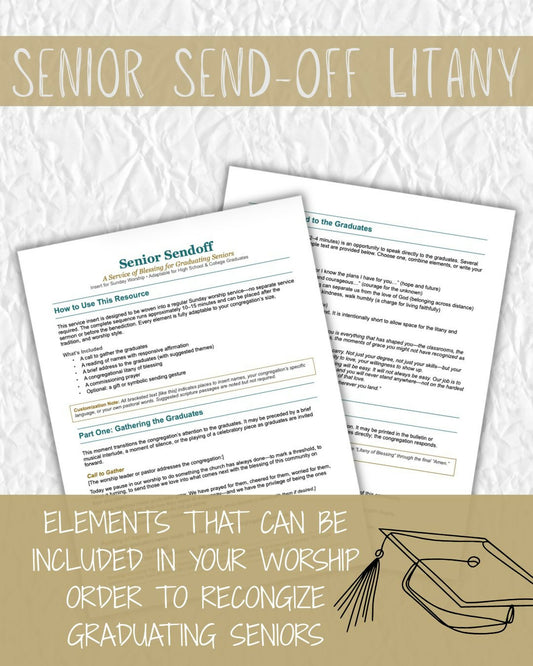Senior Sendoff: A Service of Blessing for Graduating Seniors