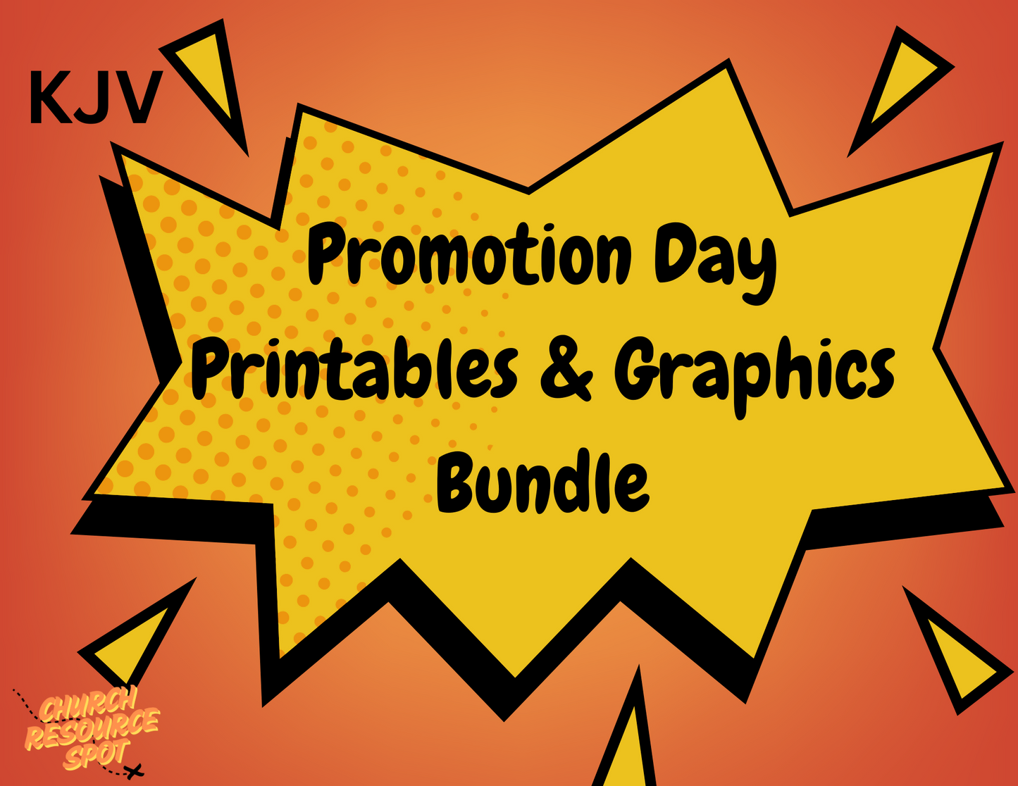 Promotion Day Printables And Graphics Bundle KJV