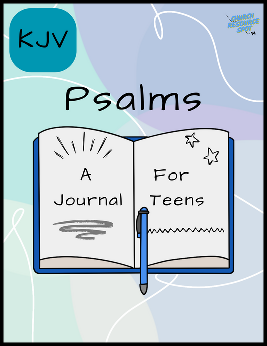 Psalms - A Journal For Teens KJV