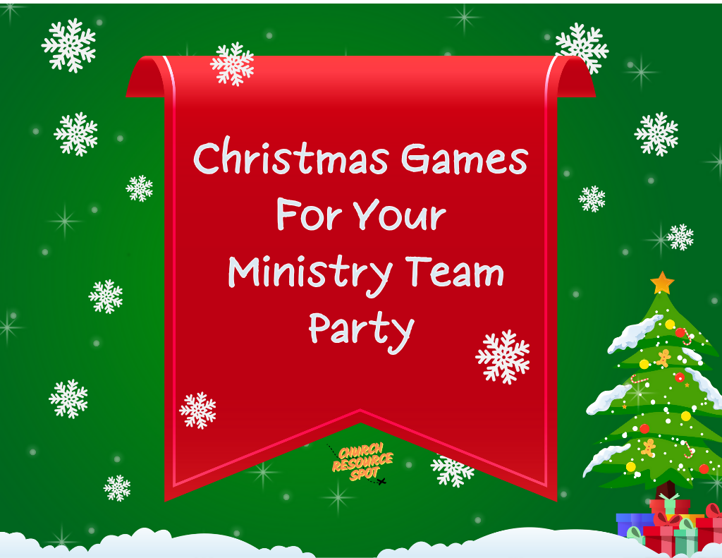 Christmas Games For Your Ministry Team Party