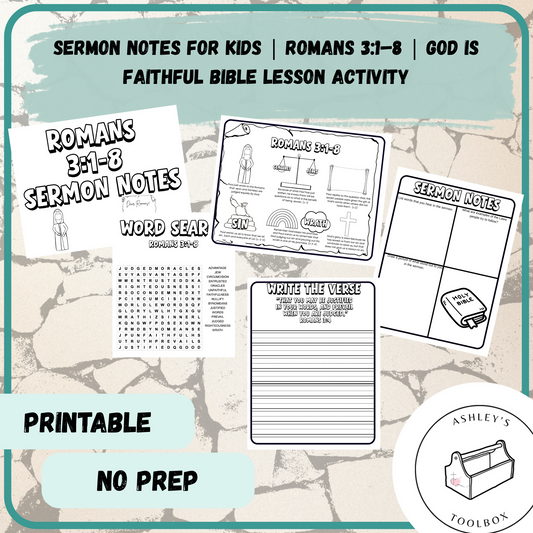 Sermon Notes for Kids | Romans 3:1–8 | God Is Faithful Bible Lesson Activity
